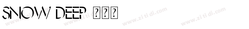 Snow Deep字体转换
